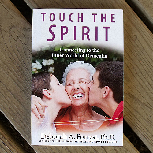 Touch the Spirit by Dr. Deborah Forrest