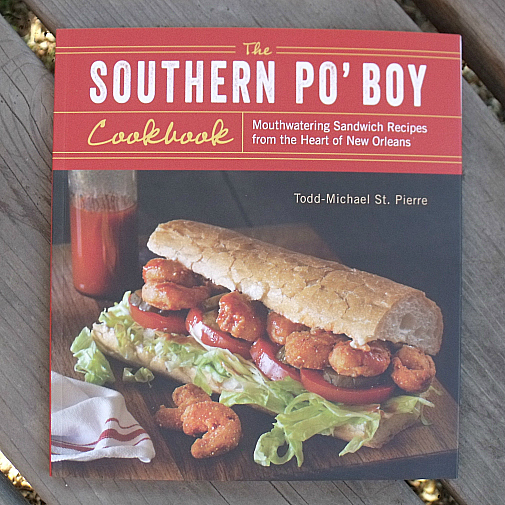 The Southern Po'Boy Cookbook