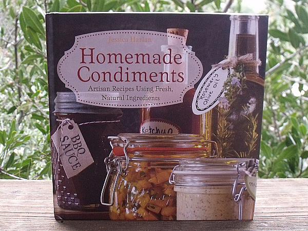 Homemade Condiments Recipe Book