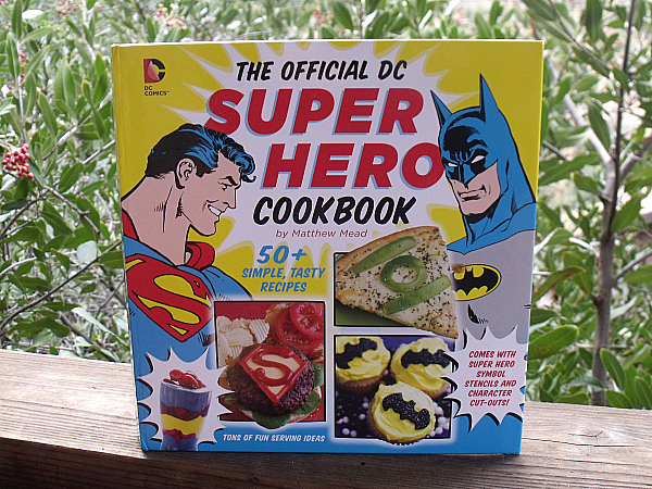 The Official DC Super Hero Cookbook