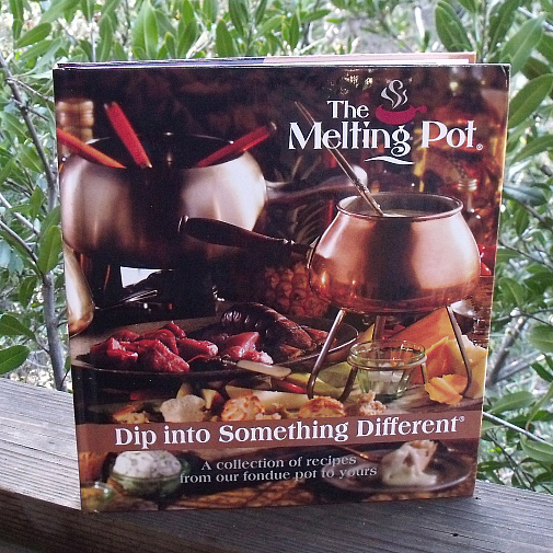 The Melting Pot Fondue Cookbook