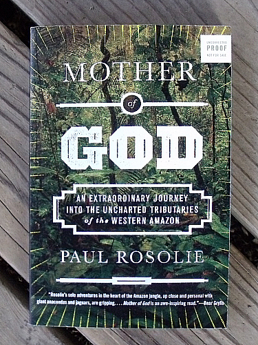 Mother of God by Paul Rosolie