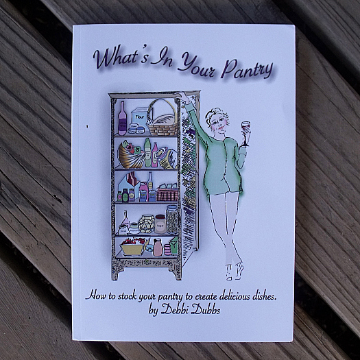 What's in Your Pantry by Debbi Dubbs