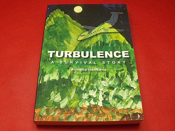 Turbulence: A Survival Story by Annette Herfkens
