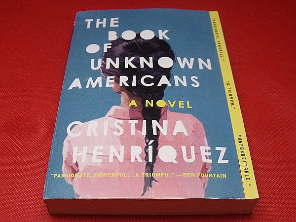 The Book of Unknown Americans: A Novel