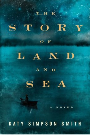The Story of Land and Sea by Katy Simpson Smith