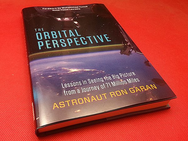 The Orbital Perspective by Astronaut Ron Garan