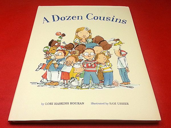 A Dozen Cousins by Lori Haskins Houran