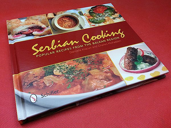 Serbian Cooking: Popular Recipes from the Balkan Region