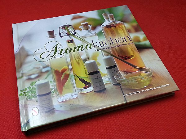 Aroma Kitchen: Cooking with Essential Oils - Mama Likes This