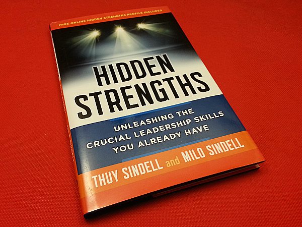 Hidden Strengths by Thuy and Milo Sindell 