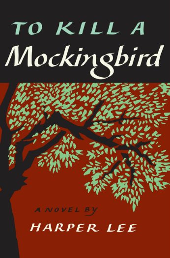 To Kill a Mockingbird by Harper Lee