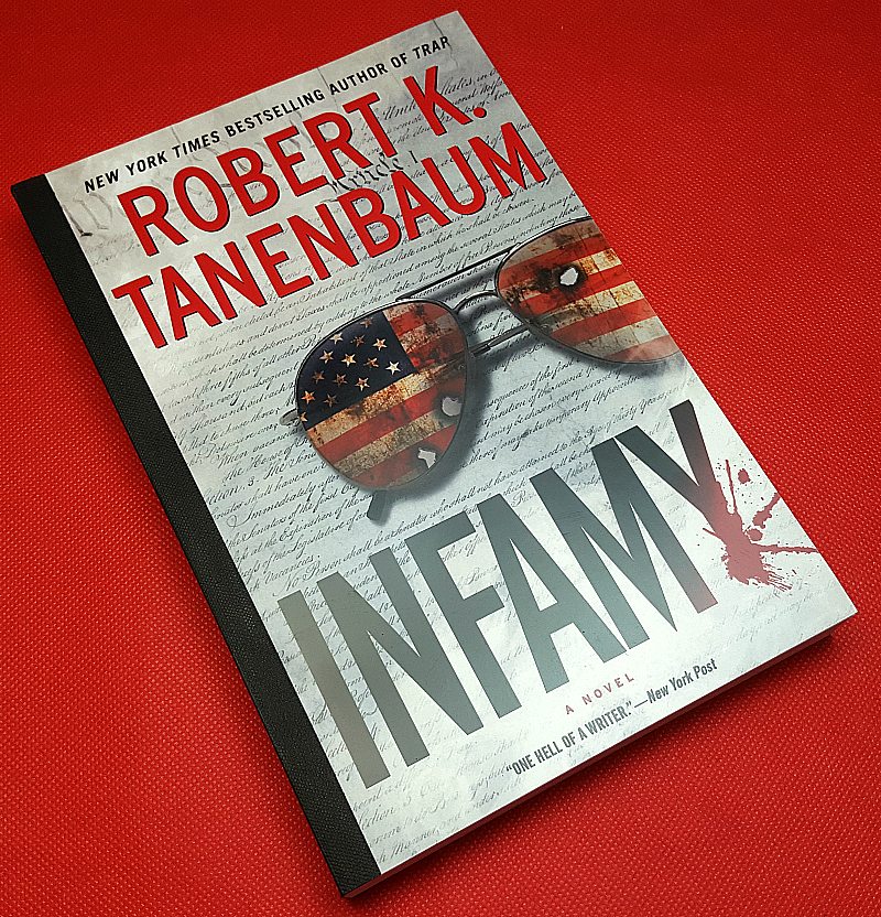 Infamy: A Butch Karp-Marlene Ciampi Thriller 