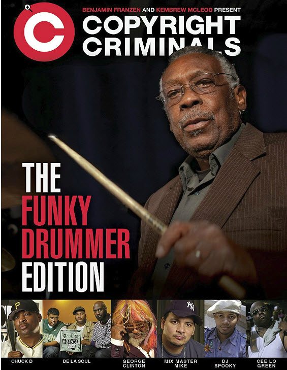 Copyright Criminals DVD Funky Drummer Edition