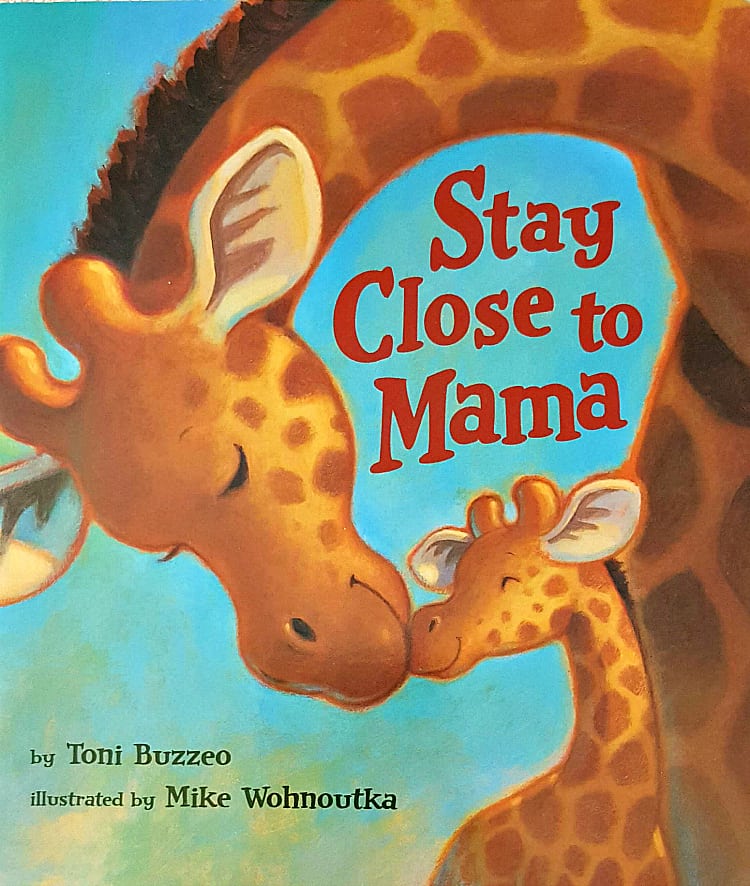 book - stay close to mama