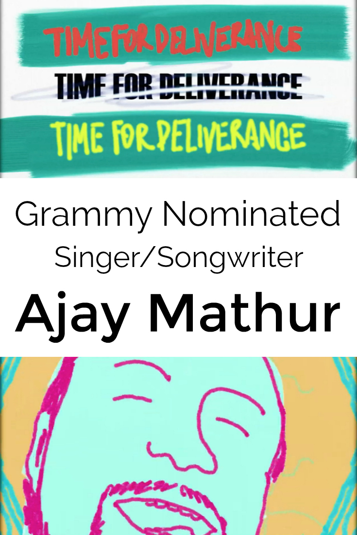 Ajay Mathur Drops New Video for Time for Deliverance