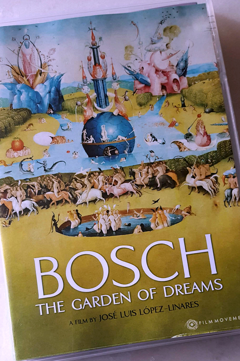 Bosch: The Garden of Dreams DVD documentary about Hieronymus Bosch and his art