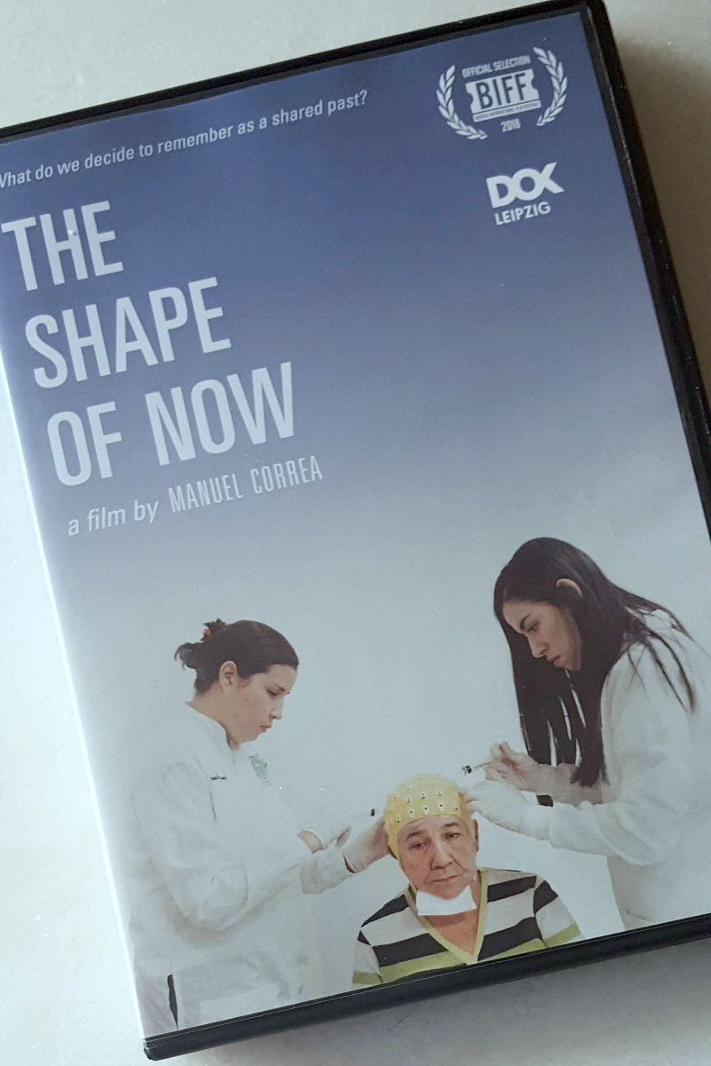 The Shape of Now DVD - A film by Manuel Correa