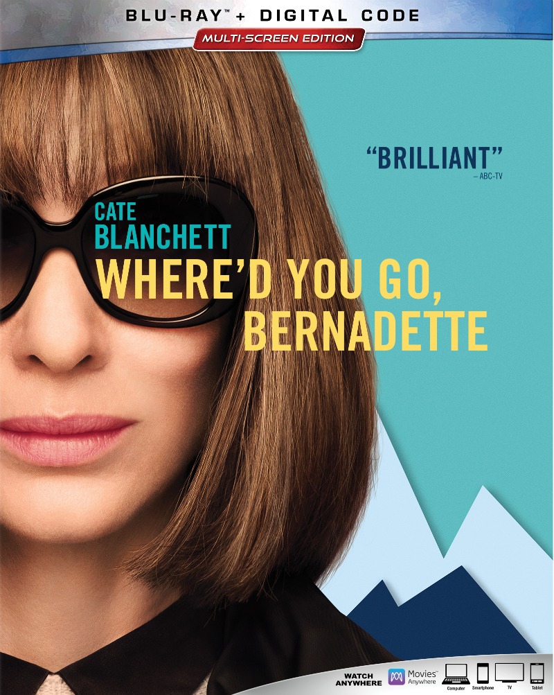 Where'd You Go Bernadette? Movie Based on the Novel by Maria Semple