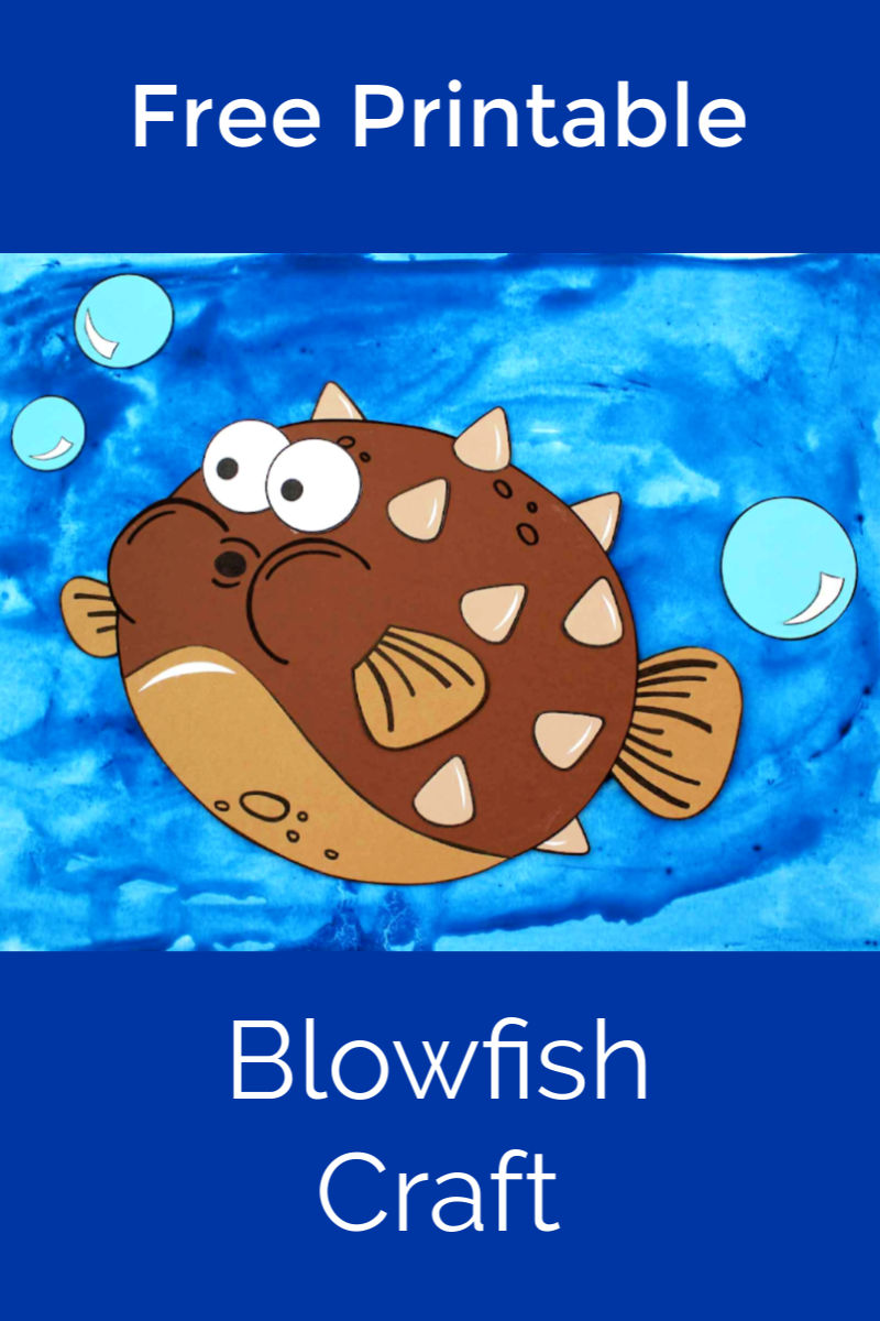 Free Printable Pufferfish Craft for Kids #pufferfish #blowfish #underthesea #oceancraft #fishcraft