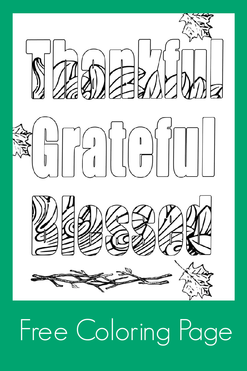 Thankful Grateful Blessed Coloring Page #thanksgiving #freecoloringpage #freeprintable