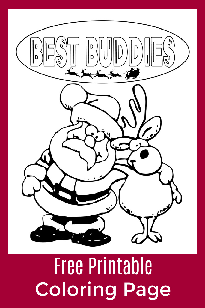 Santa and Rudolph Christmas Buddies Coloring Page | Mama Likes This