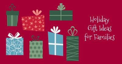 feature holiday gift ideas for families