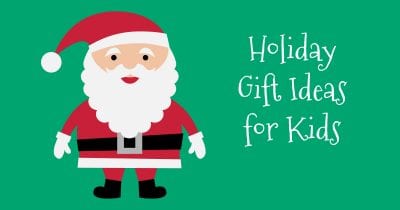 feature holiday gift ideas for kids
