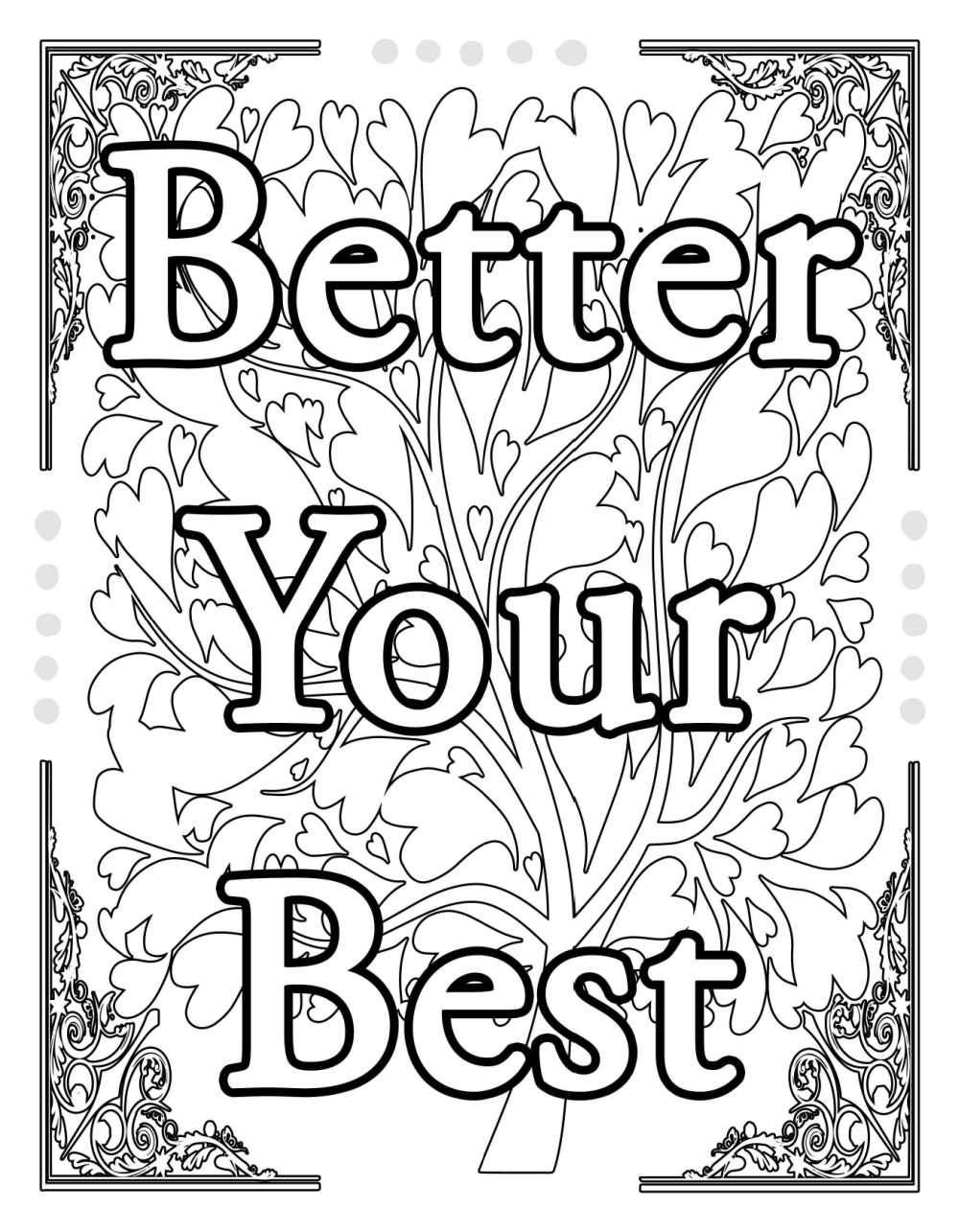 Color my free printable better your best motivational coloring page, so that you can mindfully set your intentions for good. #FreePrintable