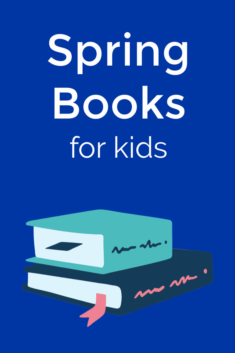 Check out all these new Spring children's books, so that you can encourage your kids to entertain themselves and expand their minds. 