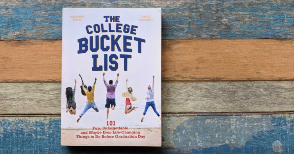 The College Bucket List Book 101 Fun Things to Do Before Graduation