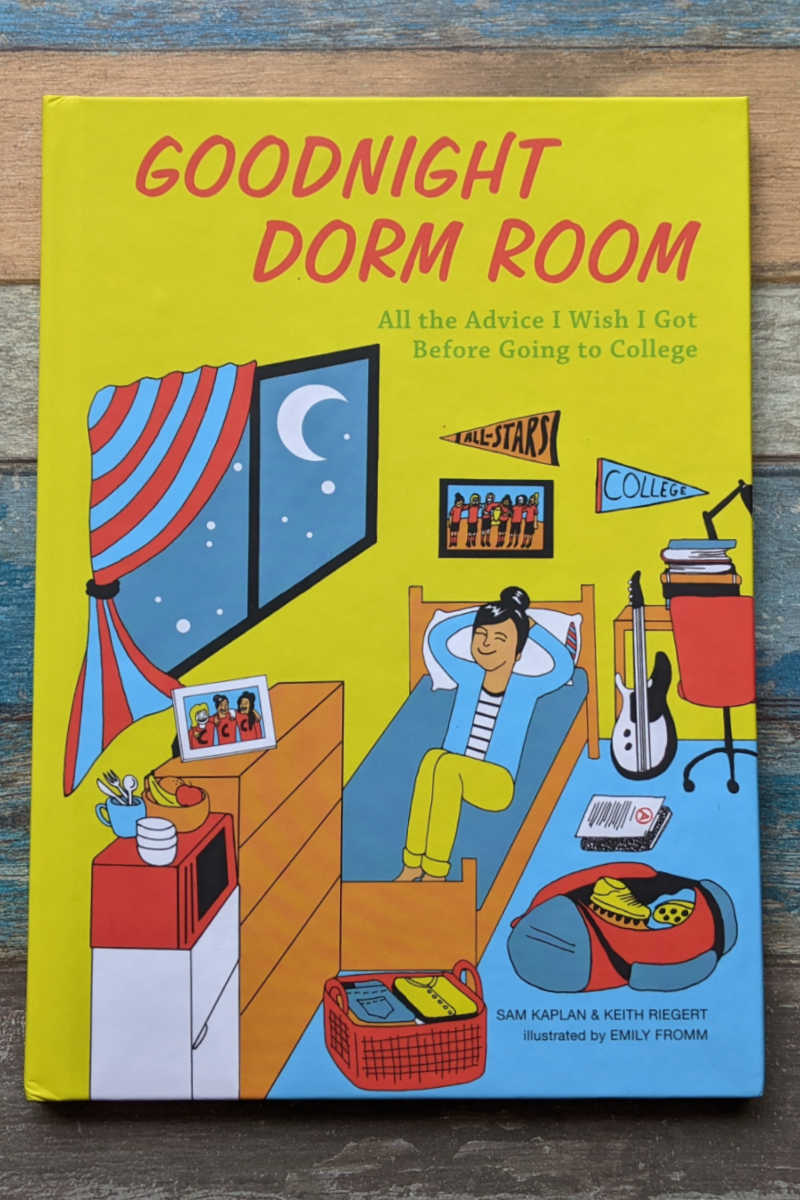 The Goodnight Dorm Room book is a fun illustrated book, but it is also filled with great information for teens who are planning for college. 