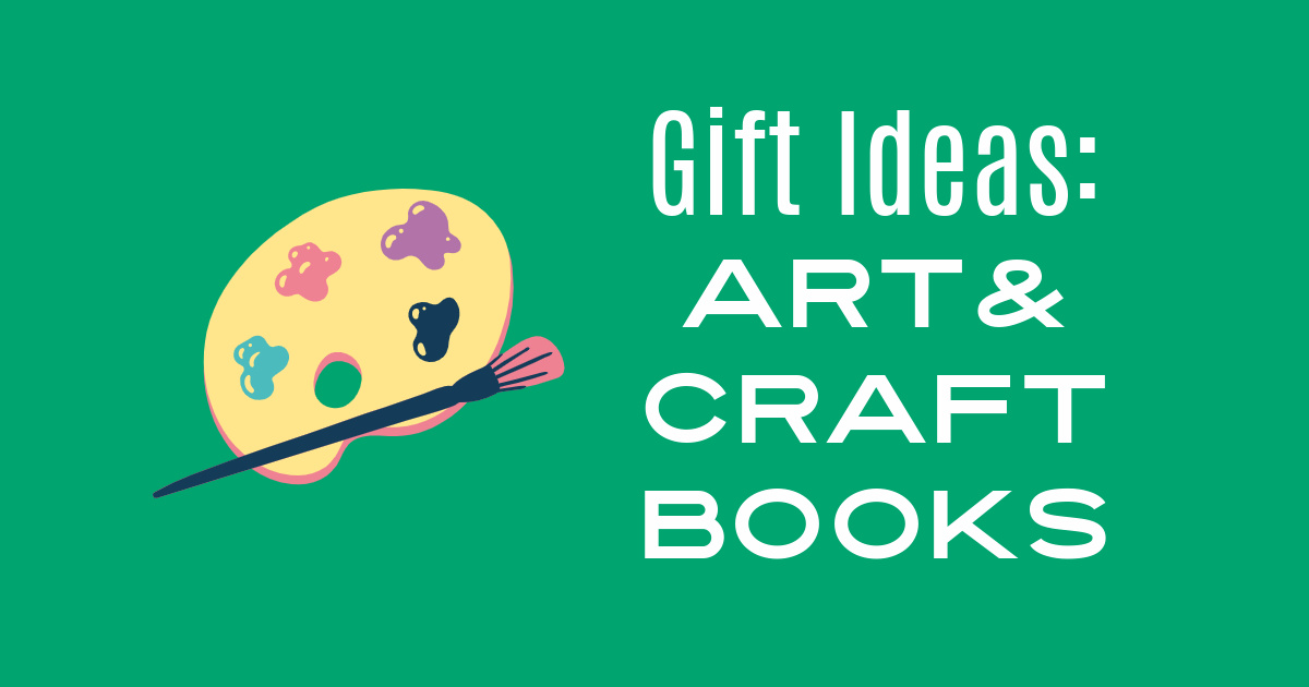 gift guide art and craft books