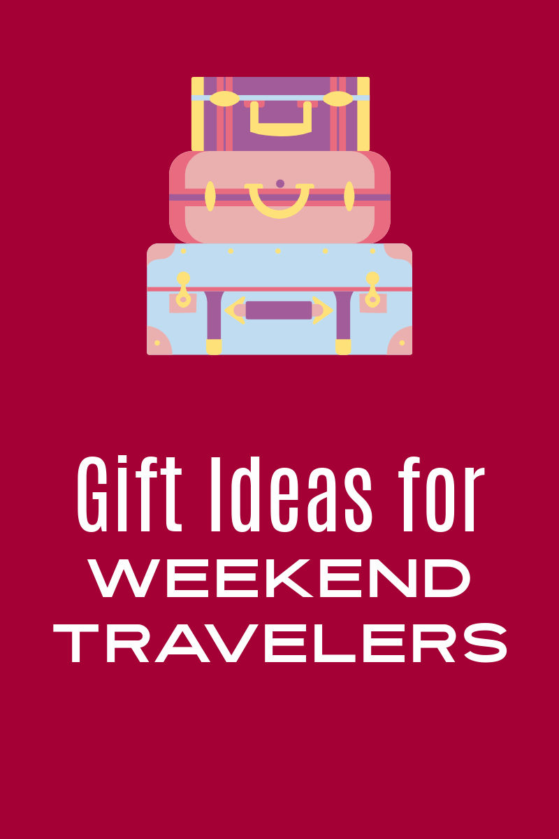 Take a look at these fantastic gift ideas for weekend travelers, when you have an adventurous loved one who enjoys to getaway for fun.