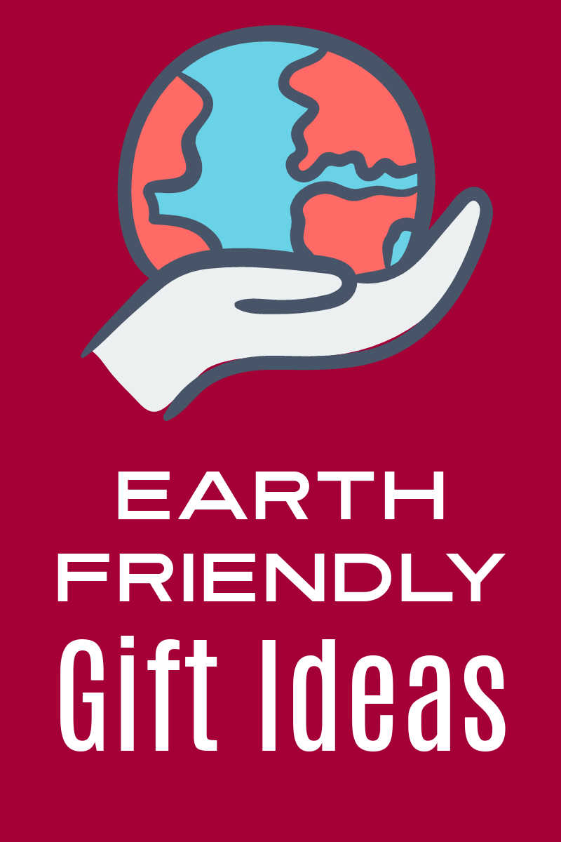 Help make a difference for the planet, when you consider the impact of presents with these earth friendly gift ideas. 