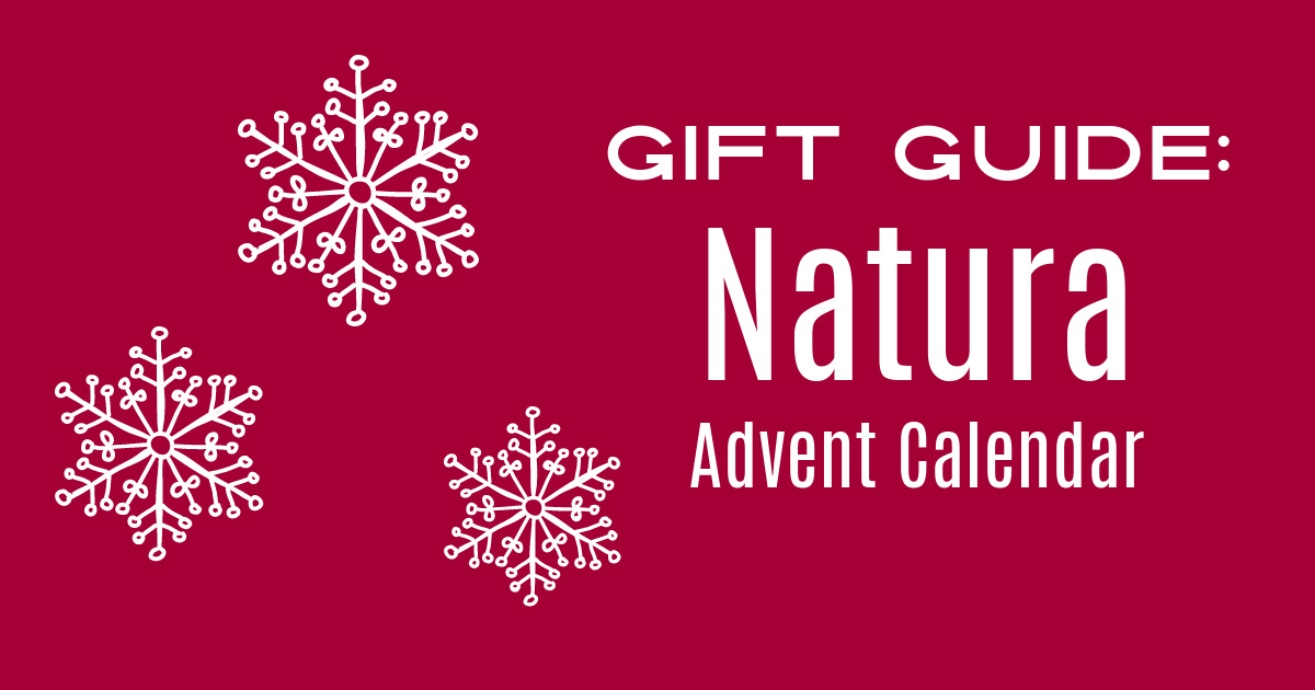 gift guide natura advent calendar