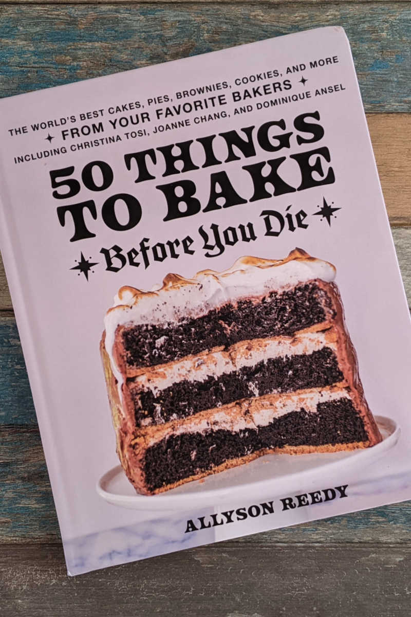 Whether you are an experienced baker or a novice, you will love the collection of recipes in 50 Things to Bake Before You Die. 