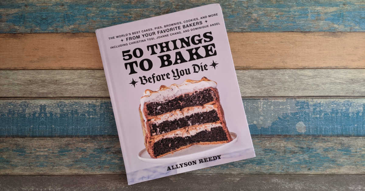 feature 50 things to bake before you die
