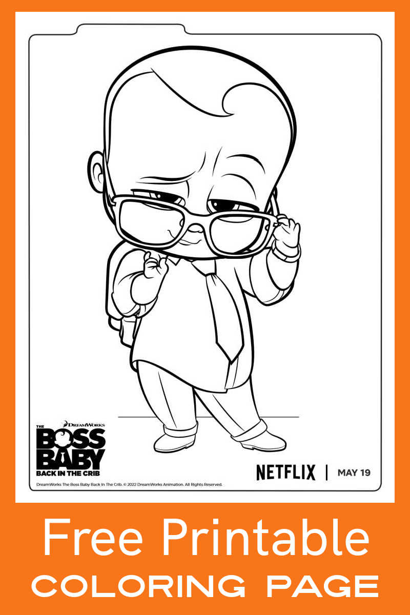 Celebrate the new Netflix Boss Baby series Back in The Crib, when you download the free printable Boss Baby coloring page. 