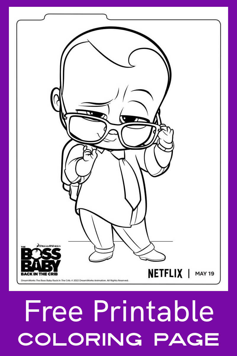 Celebrate the new Netflix Boss Baby series Back in The Crib, when you download the free printable Boss Baby coloring page. 