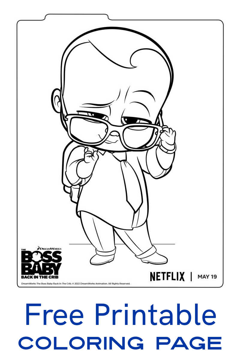 Celebrate the new Netflix Boss Baby series Back in The Crib, when you download the free printable Boss Baby coloring page. 