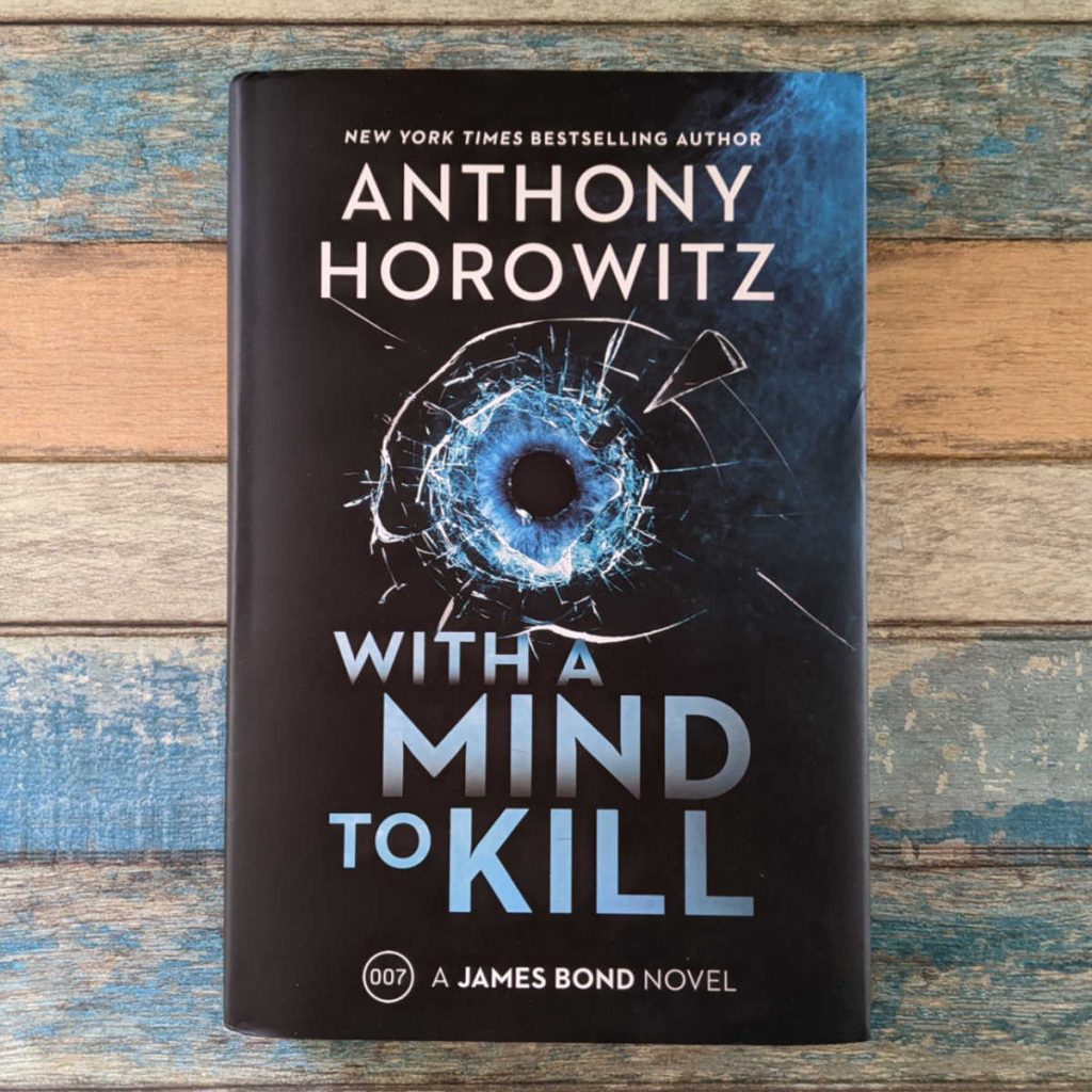 New James Bond Novel With A Mind To Kill Mama Likes This