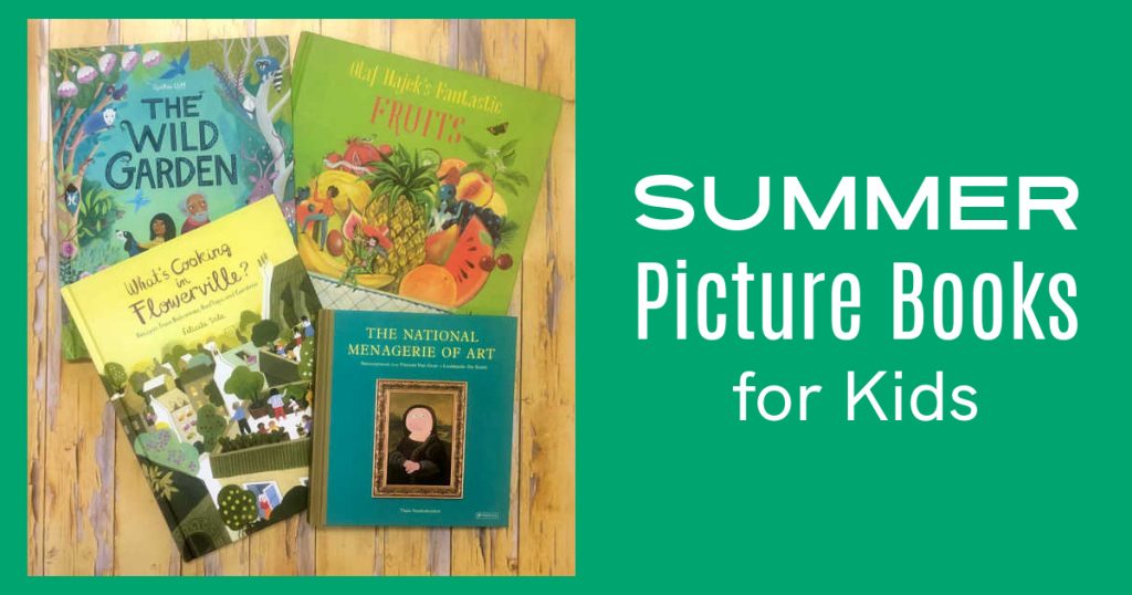 Summer Picture Books That Kids Will Enjoy - Mama Likes This