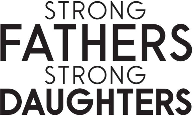 Strong Fathers Strong Daughters