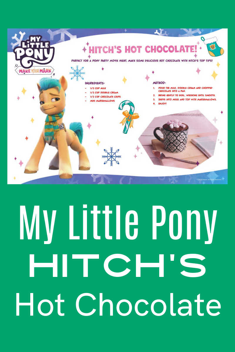 Hitch's My Little Pony hot chocolate is rich and creamy, so you'll want to make some as a special treat this Winter. 