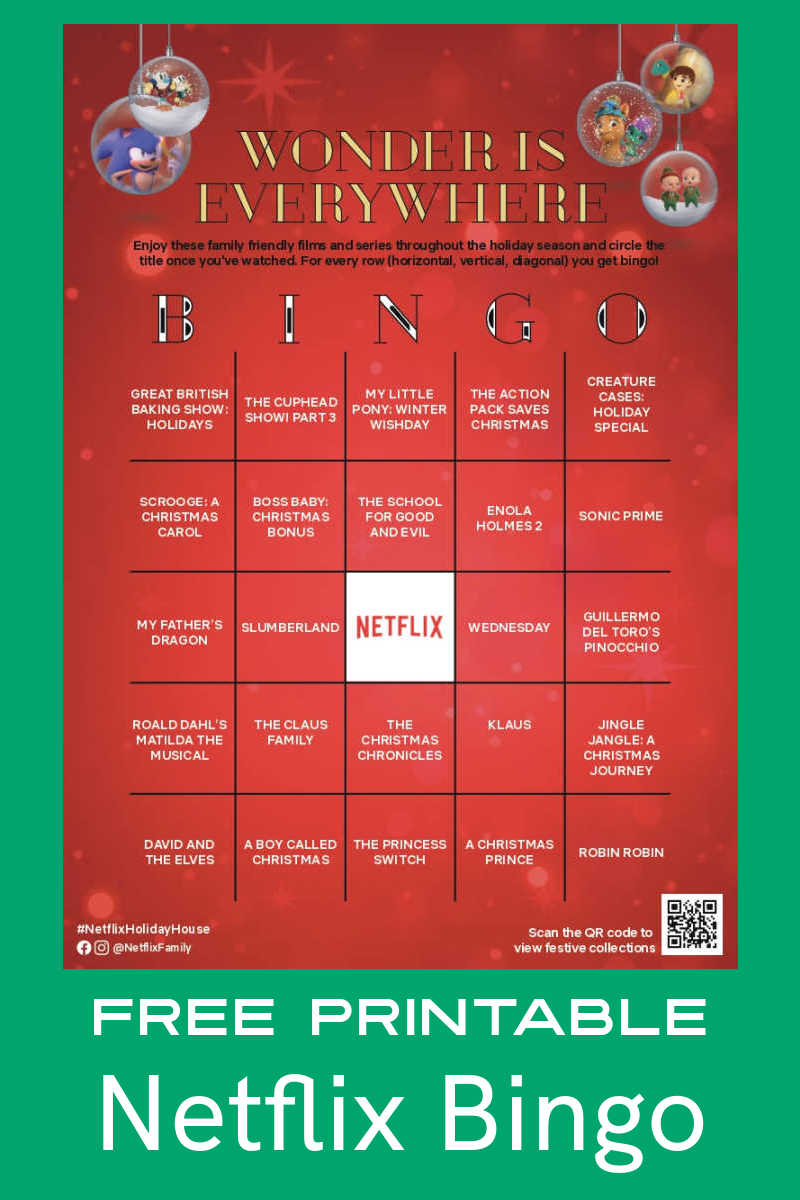 Wonder is Everywhere on Netflix and you can add to the fun with this free printable Netflix holiday bingo game. 