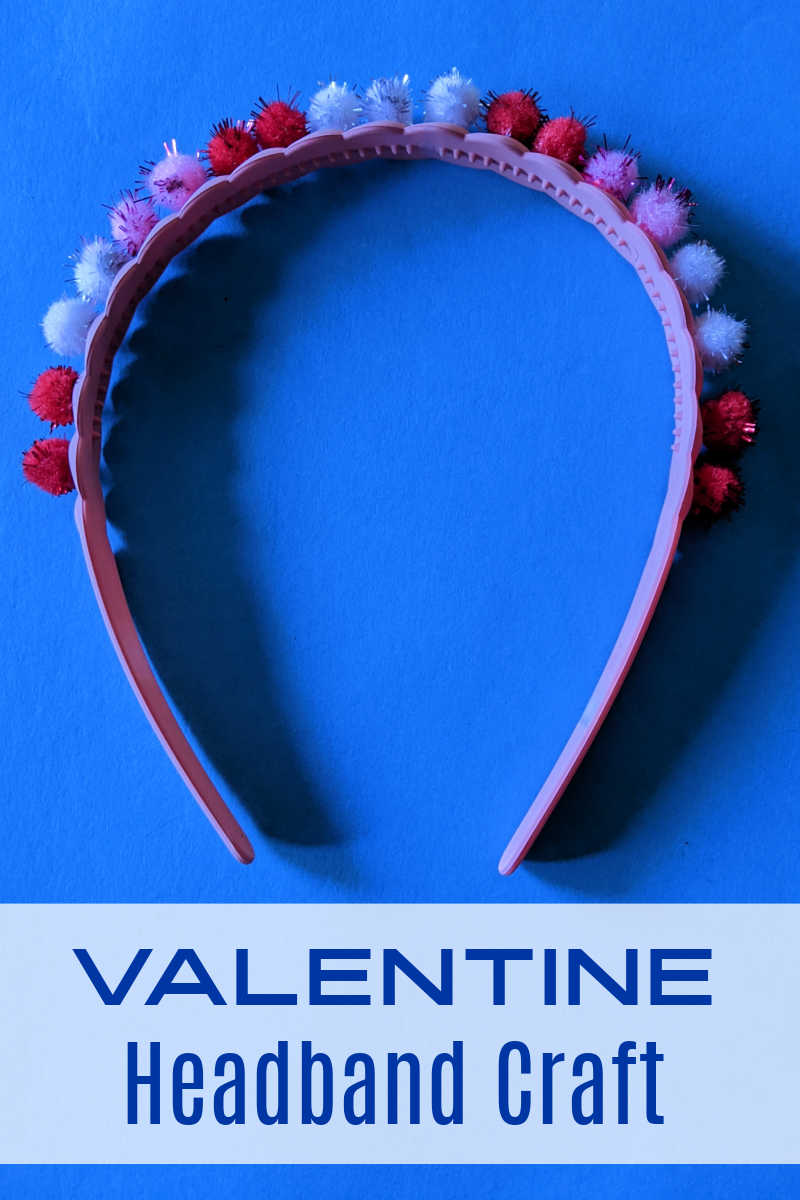 It's fun to craft a DIY Valentine pom pom headband and to wear the hair accessory for the holiday and beyond. 