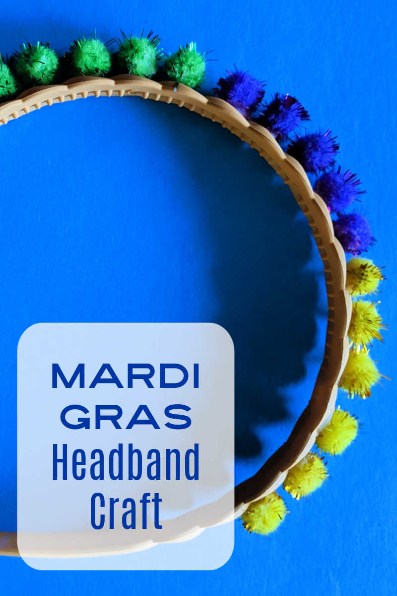 Celebrate in style, when you make your own Mardi Gras headband craft with purple, gold and green sparkle pom poms. 