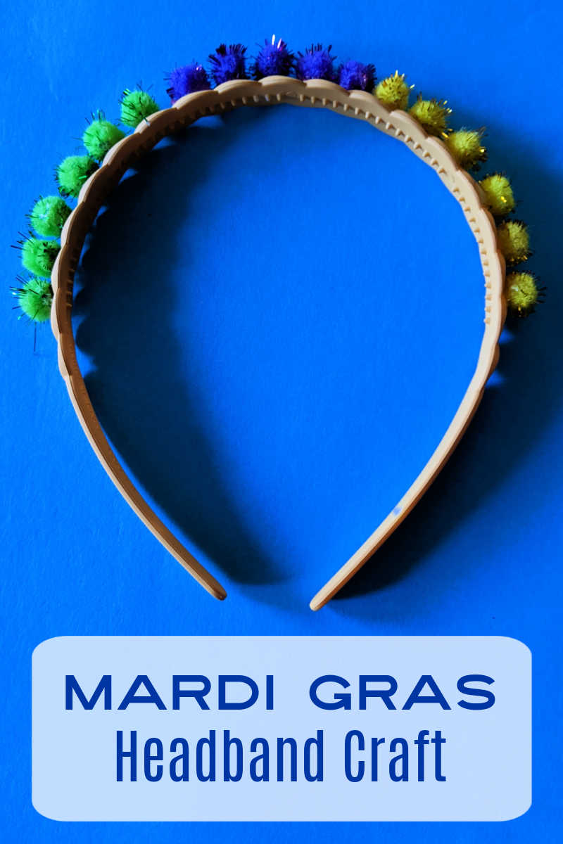 Celebrate in style, when you make your own Mardi Gras headband craft with purple, gold and green sparkle pom poms. 