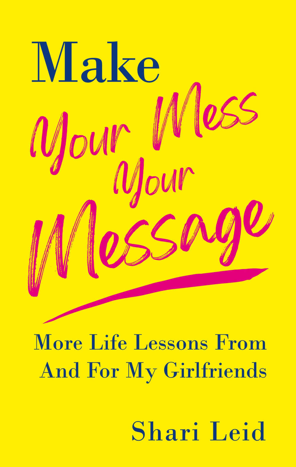 your mess your message